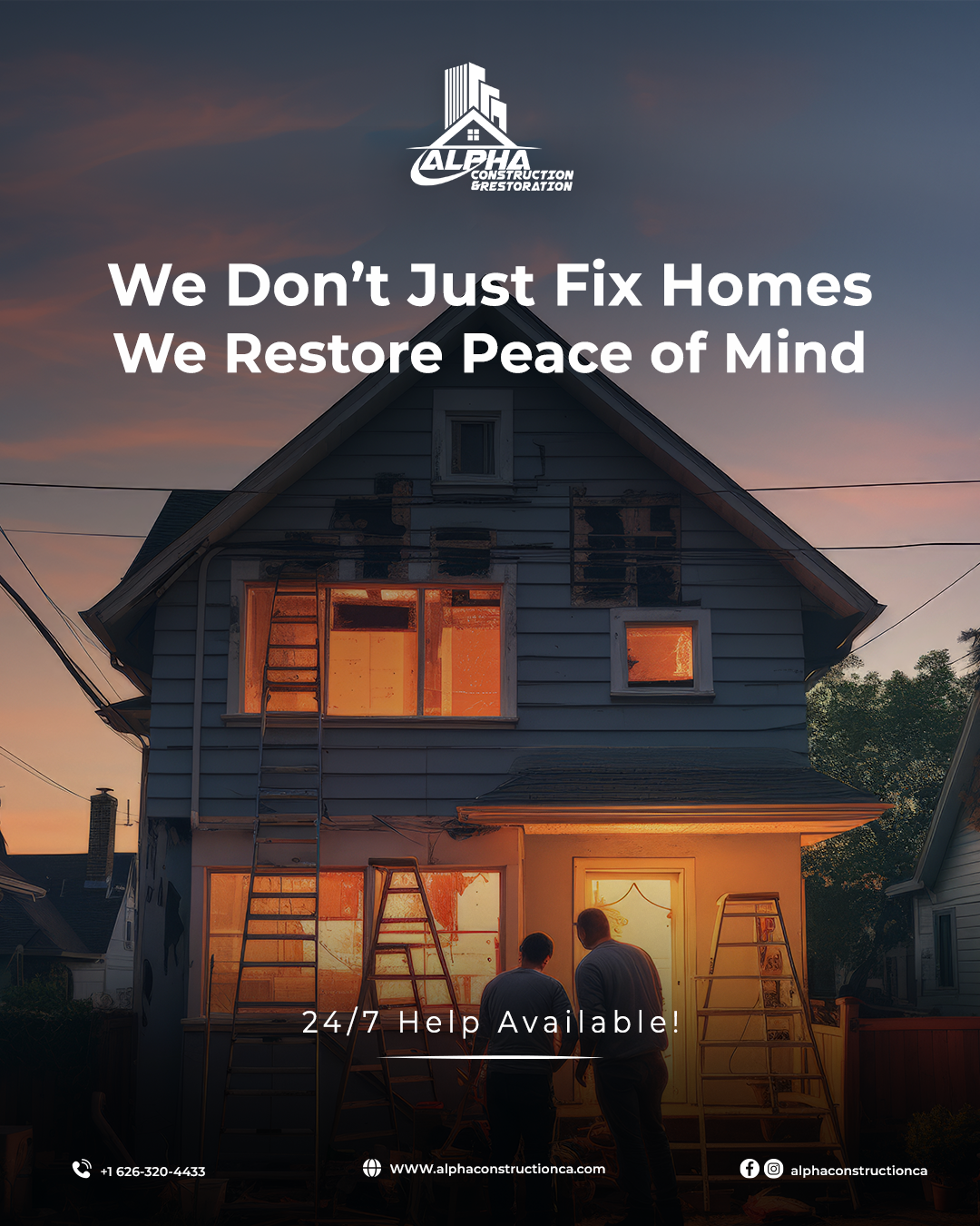 We Dont Just Fix Homes – We Restore Peace of Mind